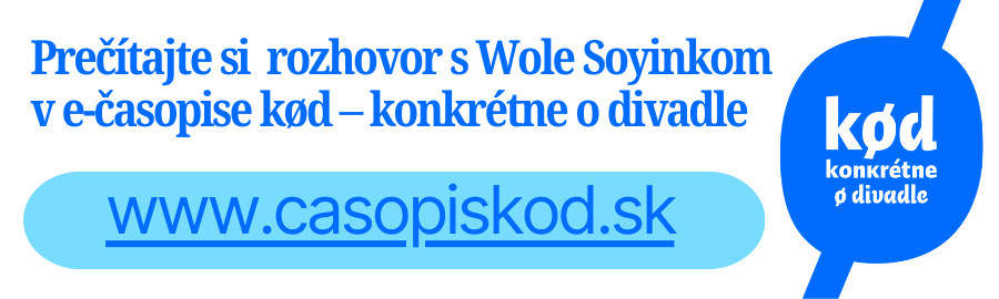 Wole Soyinka v rozhovore pre časopis  kød – konkrétne ø divadle 