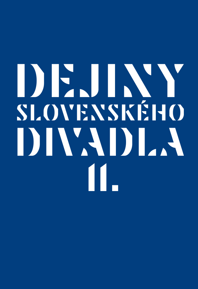 dejiny slovenskeho divadla ii