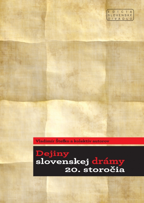 dejiny-slovenskej-dramy-20-storocia