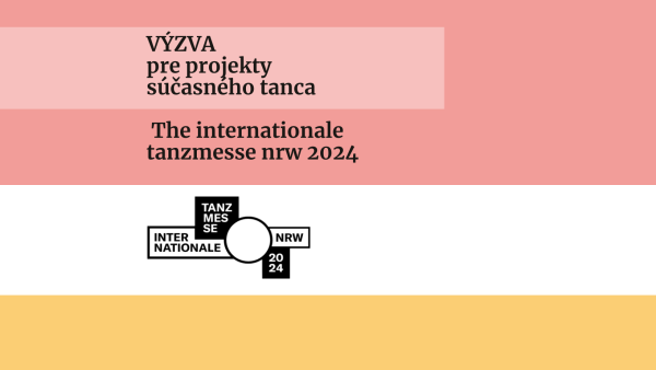 VÝZVA: Prihláste a prezentujte svoj projekt na tanečnom veľtrhu The internationale tanzmesse nrw 2024