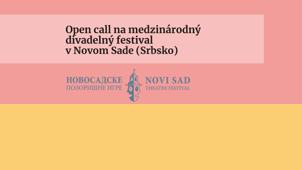 OPEN CALL: Prihláste divadelnú tvorbu pre deti a mládež na medzinárodný festival Novi Sad Theatre Festival v Srbsku