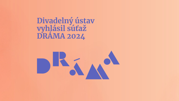 Divadelný ústav vyhlásil 25. ročník súťaže DRÁMA s uzávierkou 10. februára 2025. Do súťaže sa zapojila aj Činohra Národního divadla z Prahy. 