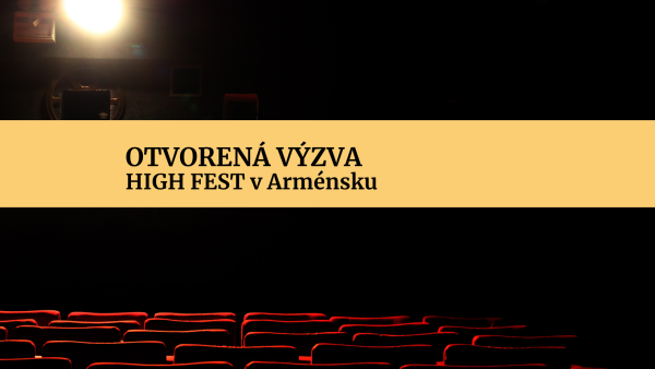 Otvorená výzva: HIGH FEST 2025 v Arménsku