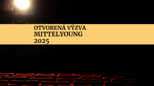 Otvorená výzva pre umelcov a umelkyne do 30 rokov: festival MITTELYOUNG